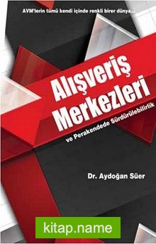 Alışveriş Merkezleri ve Perakendede Sürdürülebilirlik