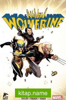 All New Wolverine Cilt 2 / İç Savaş 2