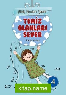 Allah Kimleri Sever 4 / Temiz Olanları Sever