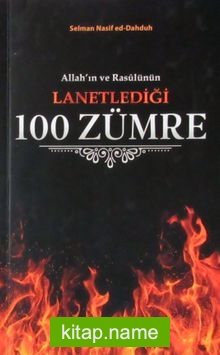 Allah’ın ve Rasülünün Lanetlediği 100 Zümre