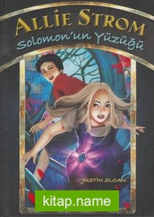 Allie Strom 1 / Solomon’un Yüzüğü (Ciltli)