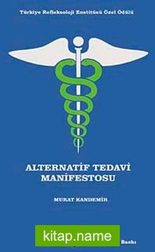 Alternatif Tedavi Manifestosu