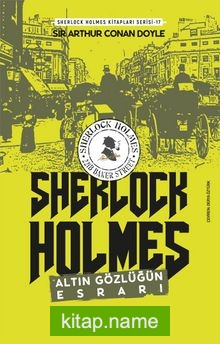 Altın Gözlüğün Esrarı / Sherlock Holmes