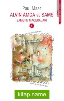 Alvin Amca ve Sams / Sams’ın Maceraları 6