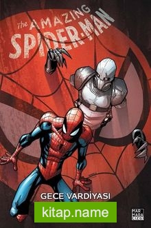 Amazing Spider-Man / Gece Vardiyası