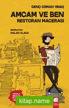 Amcam ve Ben / Restoran Macerası