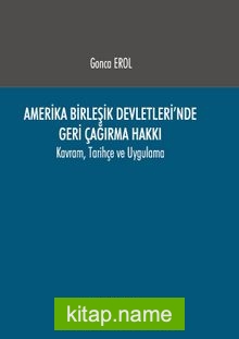 Amerika Birleşik Devletleri’nde Geri Çağırma Hakkı