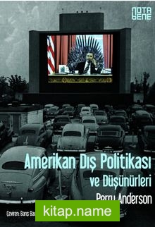 Amerikan Dış Politikası ve Düşünürleri