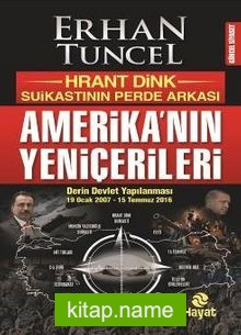 Amerika’nın Yeniçerileri