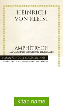 Amphitryon (Karton Kapak) Moliere’den Esinlenmiş Bir Komedi