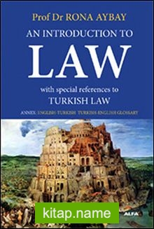 An Introduction To Law  (Hukuka Giriş) Üniversiteler İçin