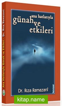 Ana Hatlarıyla Günah ve Etkileri (Karton Kapak)