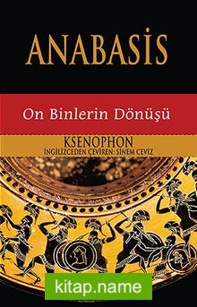 Anabasis – On Binlerin Dönüşü