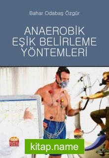 Anaerobik Eşik Belirleme Yöntemleri