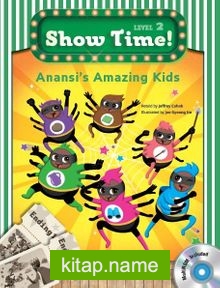 Anansi’s Amazing Kids (SB+WB+MultiROM) (Show Time Level 2)