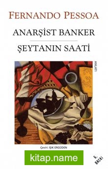 Anarşist Banker – Şeytanın Saati
