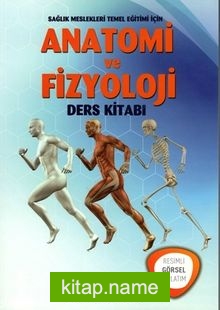 Anatomi ve Fiyoloji Ders Kitabı