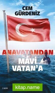 Anavatandan Mavi Vatan’a