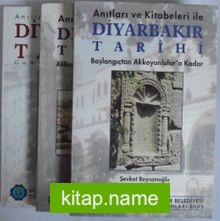 Anıtları ve Kitabeleri ile Diyarbakır Tarihi/3 cilt (Kod:4-H-36)