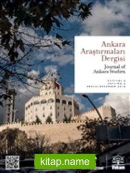 Ankara Araştırmaları Dergisi Cilt : 2 Sayı : 2 / Journal of Ankara Studies
