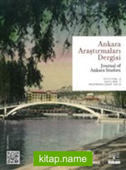 Ankara Araştırmaları Dergisi Cilt : 3 Sayı : 1 / Journal of Ankara Studie
