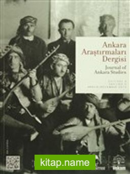 Ankara Araştırmaları Dergisi Cilt : 3 Sayı : 2 / Journal of Ankara Studies