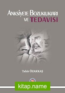 Anksiyete Bozuklukları ve Tedavisi