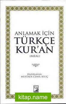 Anlamak İçin Türkçe Kur’an