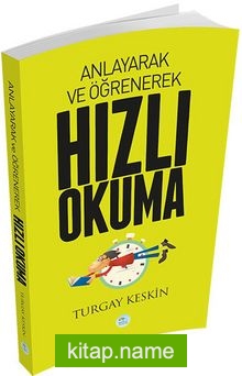 Anlayarak ve Öğrenerek Hızlı Okuma