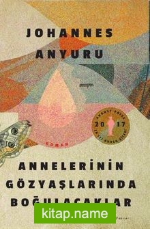 Annelerinin Gözyaşlarında Boğulacaklar