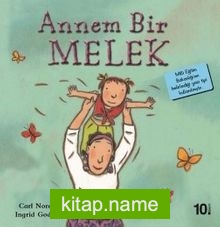 Annem Bir Melek / İlk Okuma Kitaplarım (Dik Yazı)