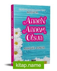 Annen Annem Olsun