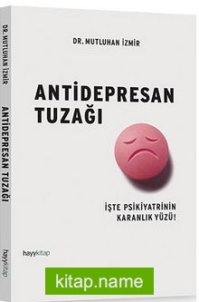 Antidepresan Tuzağı