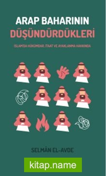 Arap Baharının Düşündürdükleri