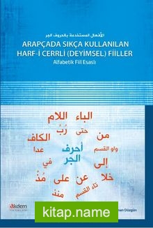 Arapçada Sıkça Kullanılan Harf-i Cerr’li (Deyimsel) Fiiller