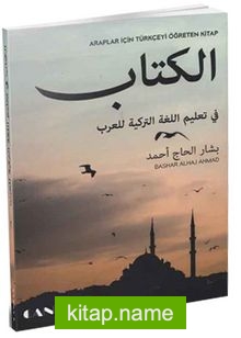 Araplar için Türkçeyi Öğreten Kitap