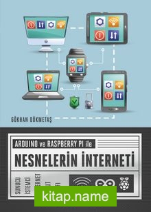 Arduino ve Raspberry PI ile Nesnelerin İnterneti