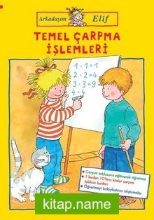 Arkadaşım Elif / Temel Çarpma İşlemleri