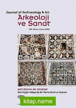 Arkeoloji ve Sanat Dergisi Sayı: 145 Ocak-Nisan