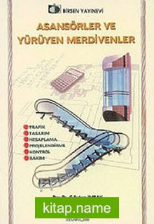 Asansörler ve Yürüyen Merdivenler