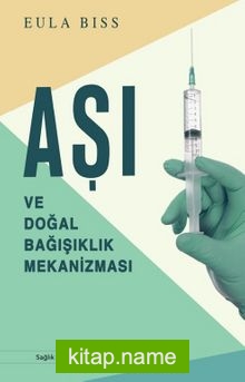 Aşı ve Doğal Bağışıklık Mekanizması