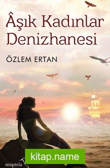 Aşık Kadınlar Denizhanesi