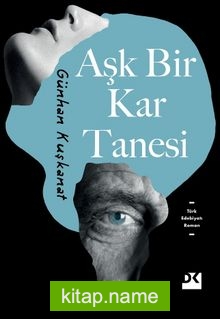 Aşk Bir Kar Tanesi