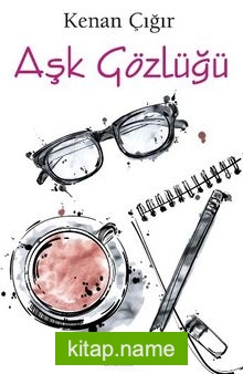 Aşk Gözlüğü