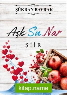 Aşk Su Nar