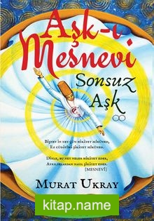 Aşk-ı Mesnevi  Sonsuz Aşk