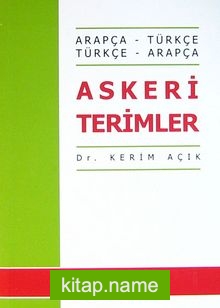 Askeri Terimler (Arapça-Türkçe Türkçe-Arapça)