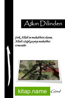 Aşkın Dilinden