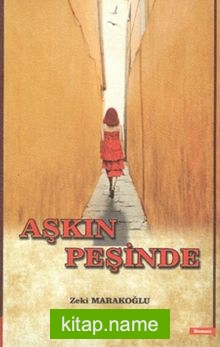 Aşkın Peşinde