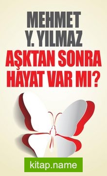 Aşktan Sonra Hayat Var mı?